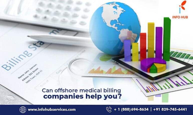 Can Offshore Medical Billing Companies Help You